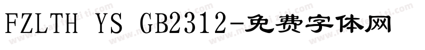 FZLTH YS GB2312字体转换